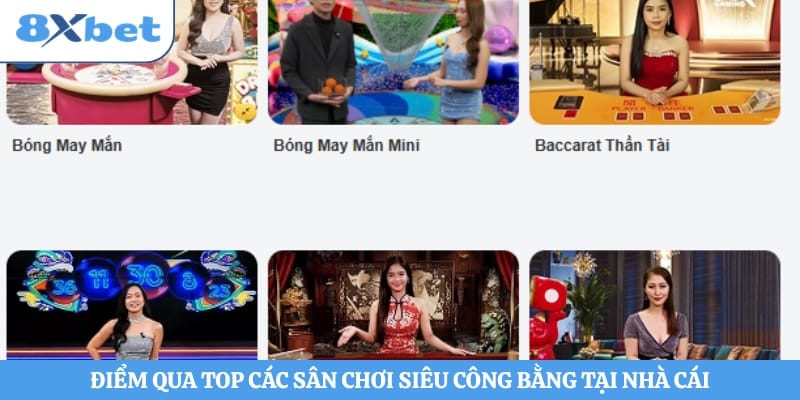 Điểm qua top các sân chơi siêu công bằng tại nhà cái