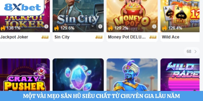 Một vài mẹo săn hũ siêu chất từ chuyên gia lâu năm