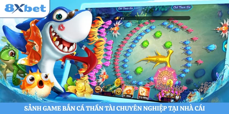 Sảnh game bắn cá thần tài chuyên nghiệp tại nhà cái